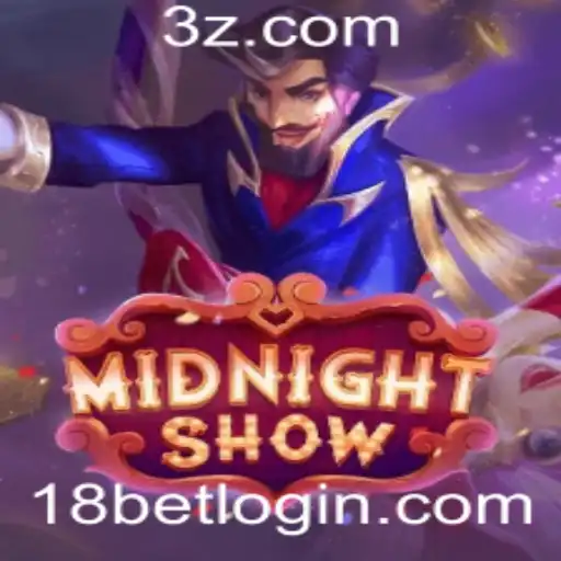 Descubra o Fascinante Mundo de MidnightShow e as Estratégias de 18bet