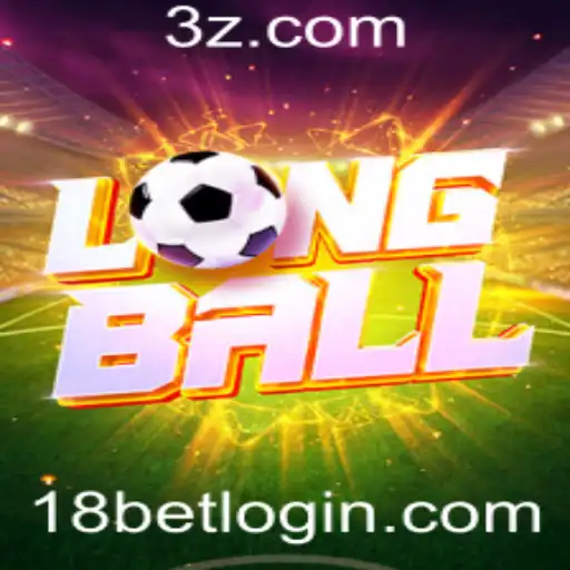 Descubra LongBall: O Novo Fenômeno nos Jogos de Apostas com 18bet